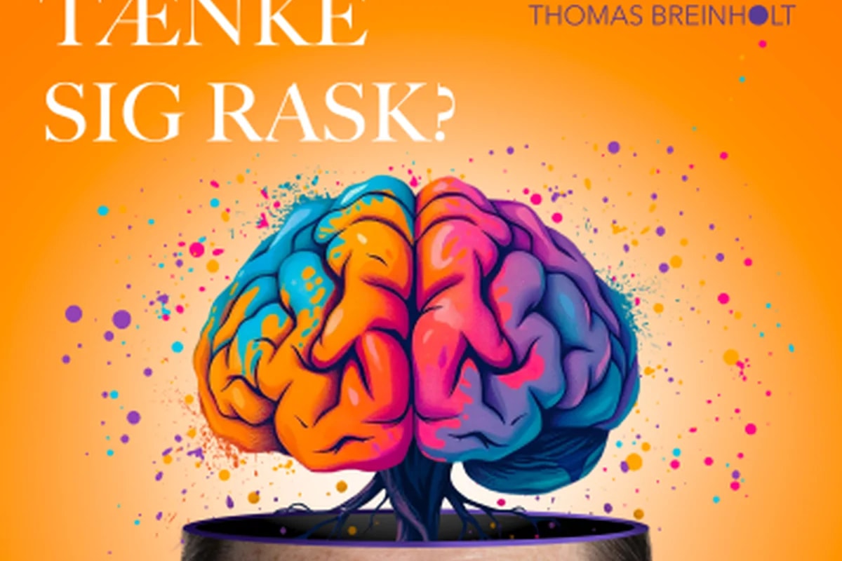 Kan man tænke sig rask?